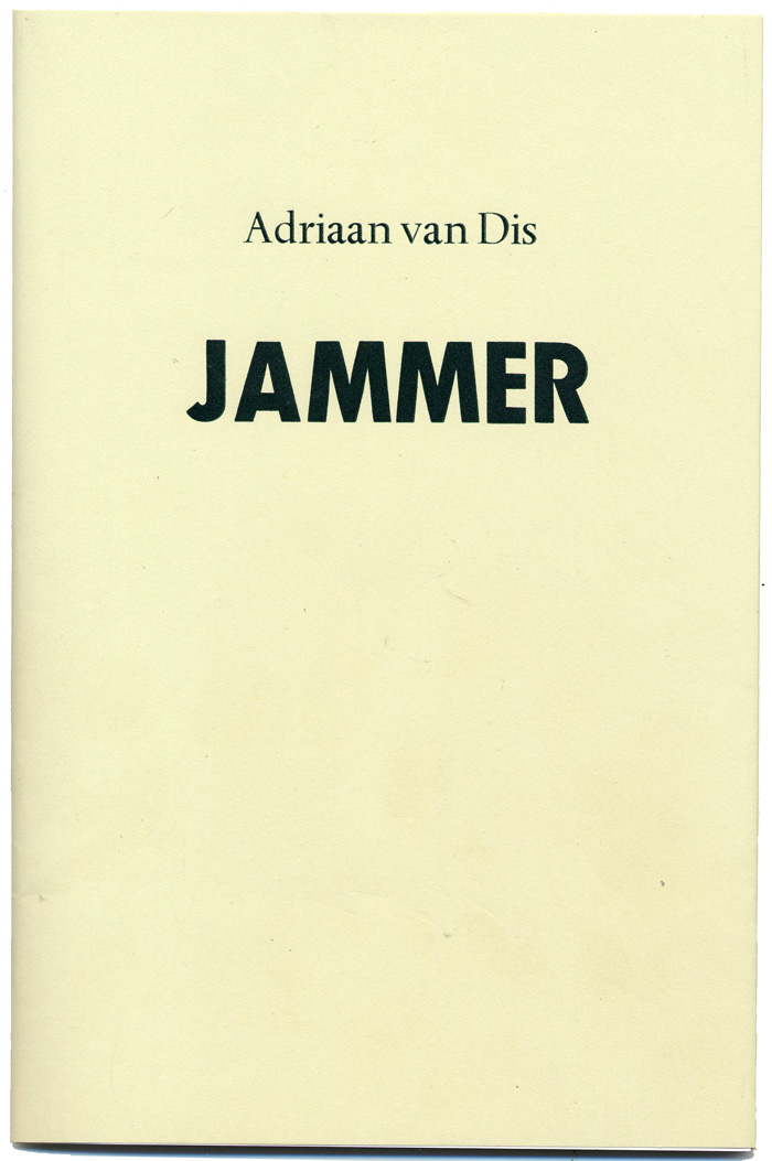 jammer- adriaan van dis